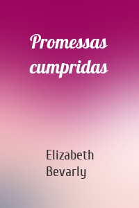 Promessas cumpridas