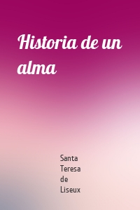 Historia de un alma