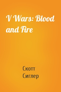 V Wars: Blood and Fire
