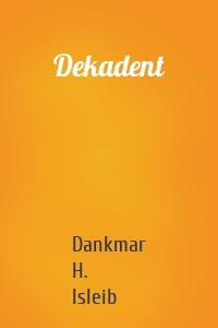 Dekadent