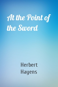 At the Point of the Sword