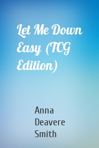 Let Me Down Easy (TCG Edition)