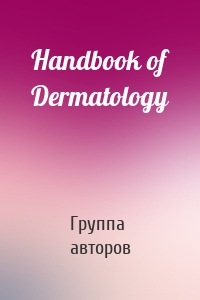 Handbook of Dermatology