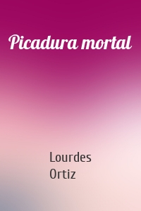 Picadura mortal