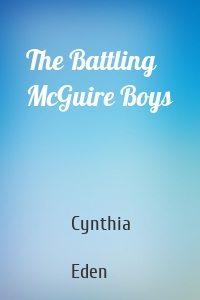 The Battling McGuire Boys