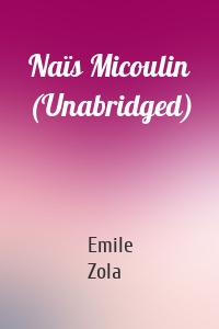 Naïs Micoulin (Unabridged)