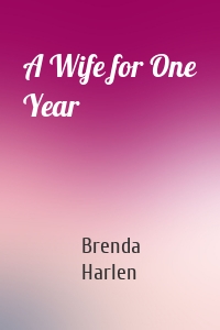 A Wife for One Year