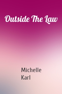 Outside The Law