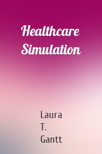 Healthcare Simulation