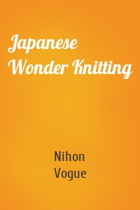 Japanese Wonder Knitting