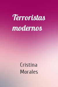 Terroristas modernos