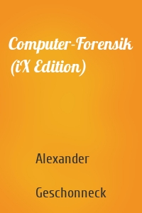 Computer-Forensik (iX Edition)