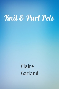 Knit & Purl Pets