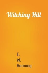 Witching Hill