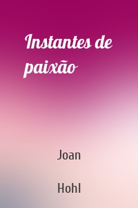 Instantes de paixão