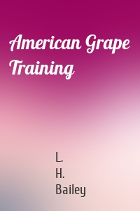 American Grape Training