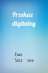Przekaz digitalny