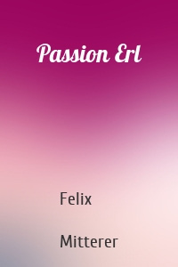 Passion Erl