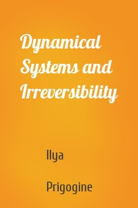 Dynamical Systems and Irreversibility