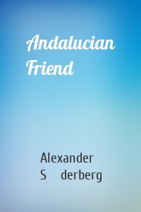 Andalucian Friend