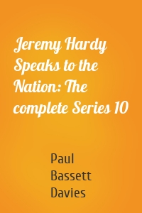 Jeremy Hardy Speaks to the Nation: The complete Series 10