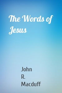 The Words of Jesus