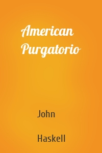 American Purgatorio