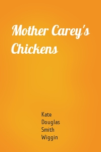 Mother Carey's Chickens