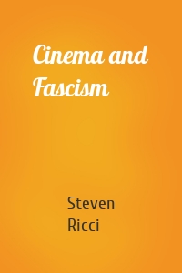 Cinema and Fascism