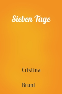 Sieben Tage