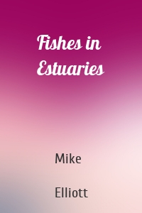 Fishes in Estuaries