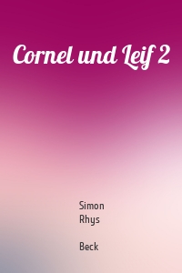 Cornel und Leif 2