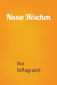 Nasse Höschen