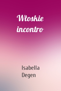 Włoskie incontro