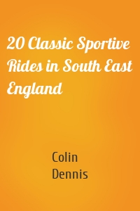 20 Classic Sportive Rides in South East England