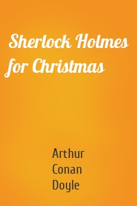 Sherlock Holmes for Christmas
