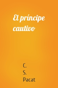 El príncipe cautivo
