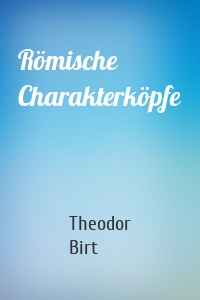 Römische Charakterköpfe