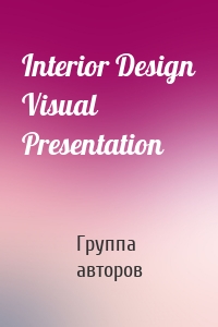 Interior Design Visual Presentation