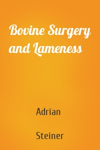 Bovine Surgery and Lameness