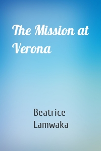 The Mission at Verona