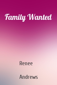 Family Wanted