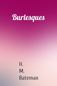 Burlesques