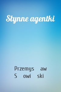 Słynne agentki