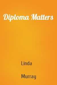 Diploma Matters