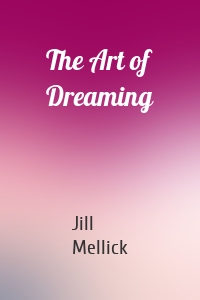 The Art of Dreaming