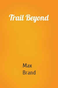 Trail Beyond