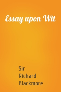 Essay upon Wit