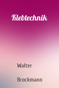 Klebtechnik