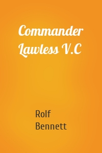 Commander Lawless V.C